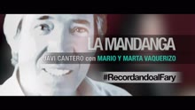 La Mandanga (Making of- Recordando al Fary)