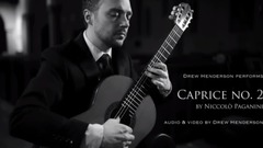 古典吉他 帕格尼尼 小提琴名曲 Caprice no. 2 Drew Henderson