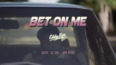 Bet on me Teaser