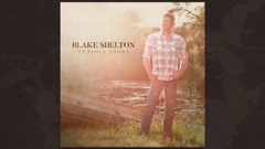 Blake Shelton - Turnin'Me On