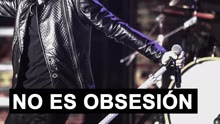 No Es Obsesión (En Vivo)