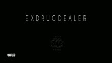 PXXR GVNG - Ex-Drugdealer (Audio)