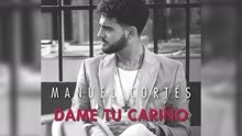 Dame Tu Cariño (Cover Audio)