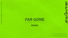 Far Gone (Audio)