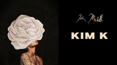 K.Michelle - Kim K
