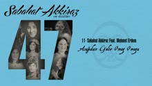 Sabahat Akkiraz ft Sabahat Akkiraz -