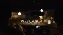 Tall Heights - River Wider: Portrait of a Tour