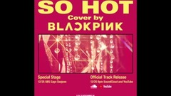 BLACKPINK - SO HOT (THEBLACKLABEL Remix) Official Track