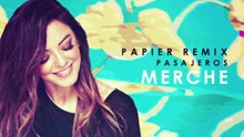 Pasajeros (Papier Remix) [Audio]