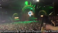 Headhunterz & Sub Zero Project - Our Church @ Freaqshow