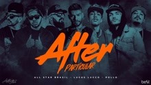 Lucas Lucco & Pollo - After Particular