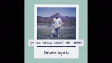 Benjamin Ingrosso - Do You Think About Me (Galavant Remix [Audio])