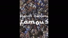French Montana - Famous