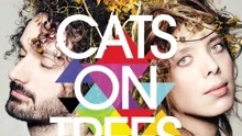 Cats On Trees - Keep On Dancing