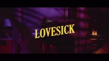 Lovesick (Official Music Video)