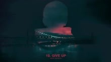 Give Up (Audio)