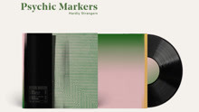 Psychic Markers - Fields Of Abstractio