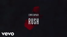 Lewis Capaldi & Jessie Reyez - Rush