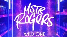 Mstr Rogers - Wild One
