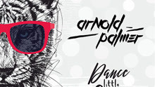 Amold Palmer - Dance Little Sister