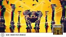 Skan & Drama B - Energy