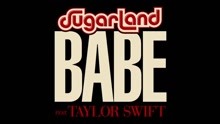 Sugarland & Taylor Swift - Bebe 试听版