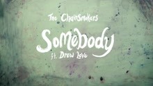 Somebody (Official Video)