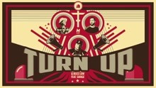  - Turn Up