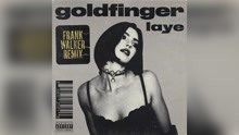 goldfinger (Frank Walker Remix) (Audio)