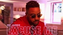 Ro James - Excuse Me (Audio)