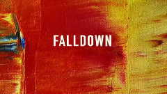 Fall Down