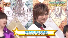 Over & Super Delicate & Magic Power & ありがとう～世界のどこにいても ヤンヤンJUMP 12/05/20