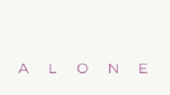Alone