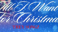 All I Want For Christmas