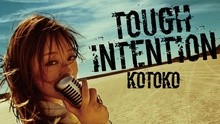 Kotoko - Tough Intention