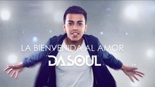 Dasoul - La Bienvenida Al Amor