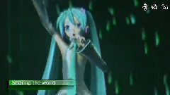 初音未来 - Sharing The world