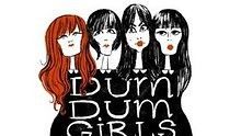 Dum Dum Girls - He Gets Me High